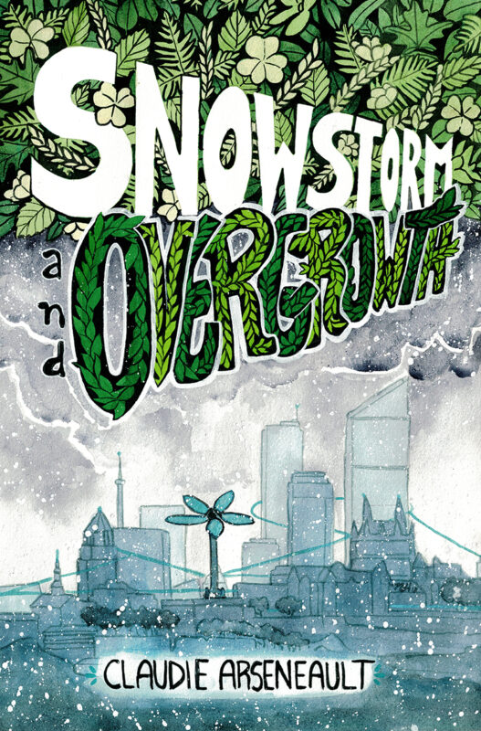 Snowstorm & Overgrowth